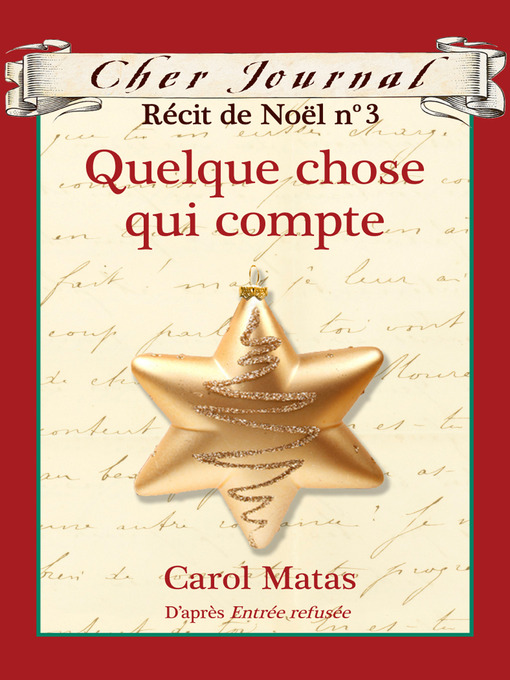 Title details for Quelque chose qui compte by Carol Matas - Wait list